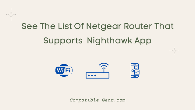 supported Router nighthawk app
