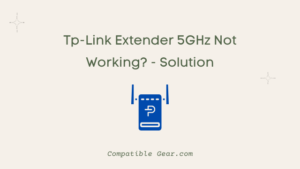 tp-link 5Ghz extender not working