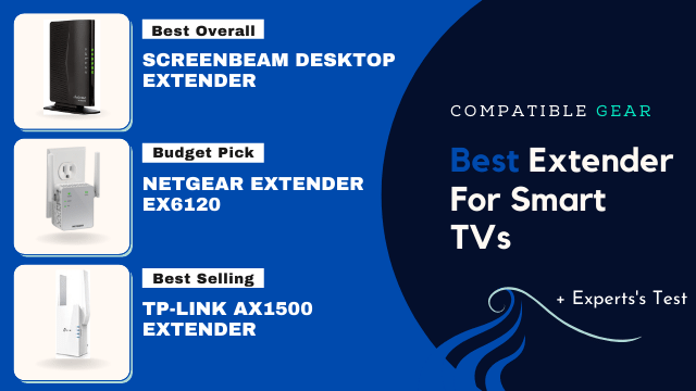 Best Extender For Smart TVs