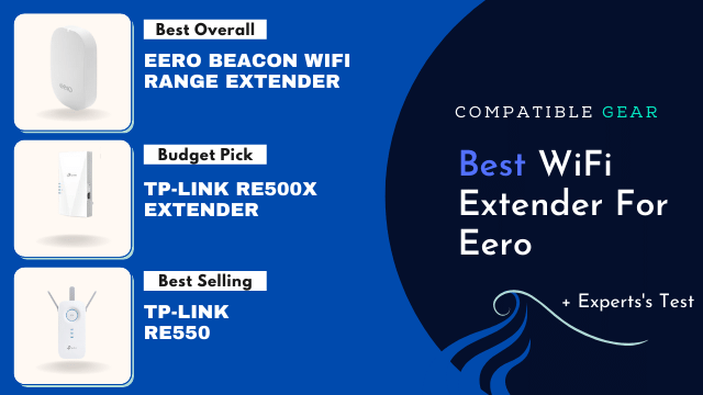 Best WiFi Extender For eero